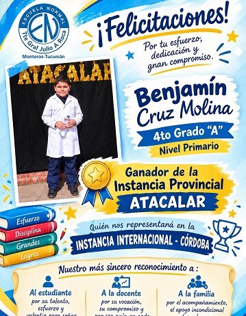 Alumno de la Escuela Normal de Monteros pasó a la instancia internacional de Atacalar